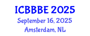 International Conference on Biotechnology, Bioengineering and Bioprocess Engineering (ICBBBE) September 16, 2025 - Amsterdam, Netherlands