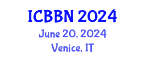International Conference on Biotechnology, Bioengineering and Nanoengineering (ICBBN) June 20, 2024 - Venice, Italy