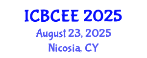 International Conference on Biotechnology, Chemical and Environmental Engineering (ICBCEE) August 23, 2025 - Nicosia, Cyprus