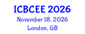 International Conference on Biotechnology, Chemical and Environmental Engineering (ICBCEE) November 18, 2026 - London, United Kingdom