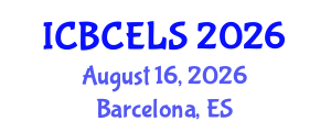 International Conference on Biotechnology, Chemical Engineering and Life Science (ICBCELS) August 16, 2026 - Barcelona, Spain