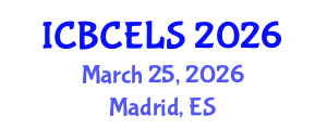 International Conference on Biotechnology, Chemical Engineering and Life Science (ICBCELS) March 25, 2026 - Madrid, Spain