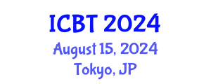International Conference on Biotechnology (ICBT) August 15, 2024 - Tokyo, Japan