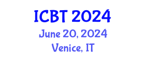 International Conference on Biotechnology (ICBT) June 20, 2024 - Venice, Italy