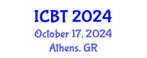 International Conference on Biotechnology (ICBT) October 17, 2024 - Athens, Greece