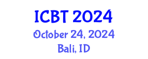 International Conference on Biotechnology (ICBT) October 24, 2024 - Bali, Indonesia