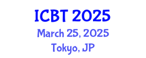 International Conference on Biotechnology (ICBT) March 25, 2025 - Tokyo, Japan