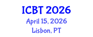 International Conference on Biotechnology (ICBT) April 15, 2026 - Lisbon, Portugal