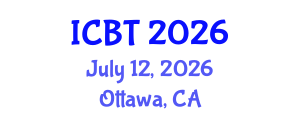 International Conference on Biotechnology (ICBT) July 12, 2026 - Ottawa, Canada