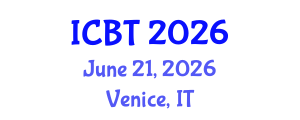 International Conference on Biotechnology (ICBT) June 21, 2026 - Venice, Italy