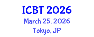 International Conference on Biotechnology (ICBT) March 25, 2026 - Tokyo, Japan