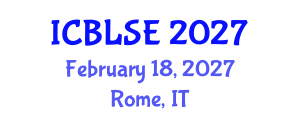 International Conference on Blended Learning and Student Engagement (ICBLSE) February 18, 2027 - Rome, Italy International Conference on Blended Learning and Student Engagement (ICBLSE) February 18, 2027 - Rome, Italy
