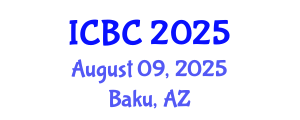 International Conference on Blockchain and Cryptocurrencies (ICBC) August 09, 2025 - Baku, Azerbaijan