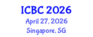 International Conference on Blockchain and Cryptocurrencies (ICBC) April 27, 2026 - Singapore, Singapore International Conference on Blockchain and Cryptocurrencies (ICBC) April 27, 2026 - Singapore, Singapore