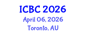 International Conference on Blockchain and Cryptocurrencies (ICBC) April 06, 2026 - Toronto, Australia International Conference on Blockchain and Cryptocurrencies (ICBC) April 06, 2026 - Toronto, Australia