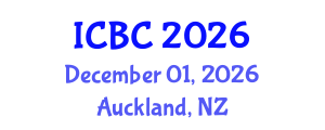 International Conference on Blockchain and Cryptocurrencies (ICBC) December 01, 2026 - Auckland, New Zealand International Conference on Blockchain and Cryptocurrencies (ICBC) December 01, 2026 - Auckland, New Zealand