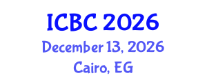 International Conference on Blockchain and Cryptocurrencies (ICBC) December 13, 2026 - Cairo, Egypt International Conference on Blockchain and Cryptocurrencies (ICBC) December 13, 2026 - Cairo, Egypt