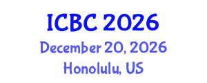 International Conference on Blockchain and Cryptocurrencies (ICBC) December 20, 2026 - Honolulu, United States International Conference on Blockchain and Cryptocurrencies (ICBC) December 20, 2026 - Honolulu, United States