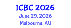 International Conference on Blockchain and Cryptocurrencies (ICBC) June 29, 2026 - Melbourne, Australia International Conference on Blockchain and Cryptocurrencies (ICBC) June 29, 2026 - Melbourne, Australia