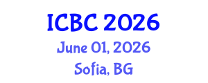International Conference on Blockchain and Cryptocurrencies (ICBC) June 01, 2026 - Sofia, Bulgaria International Conference on Blockchain and Cryptocurrencies (ICBC) June 01, 2026 - Sofia, Bulgaria