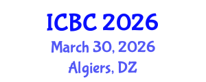International Conference on Blockchain and Cryptocurrencies (ICBC) March 30, 2026 - Algiers, Algeria International Conference on Blockchain and Cryptocurrencies (ICBC) March 30, 2026 - Algiers, Algeria