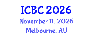 International Conference on Blockchain and Cryptocurrencies (ICBC) November 11, 2026 - Melbourne, Australia International Conference on Blockchain and Cryptocurrencies (ICBC) November 11, 2026 - Melbourne, Australia
