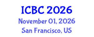 International Conference on Blockchain and Cryptocurrencies (ICBC) November 01, 2026 - San Francisco, United States International Conference on Blockchain and Cryptocurrencies (ICBC) November 01, 2026 - San Francisco, United States