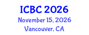 International Conference on Blockchain and Cryptocurrencies (ICBC) November 15, 2026 - Vancouver, Canada International Conference on Blockchain and Cryptocurrencies (ICBC) November 15, 2026 - Vancouver, Canada