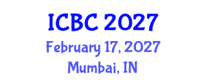 International Conference on Blockchain and Cryptocurrencies (ICBC) February 17, 2027 - Mumbai, India International Conference on Blockchain and Cryptocurrencies (ICBC) February 17, 2027 - Mumbai, India