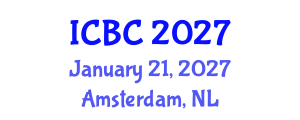 International Conference on Blockchain and Cryptocurrencies (ICBC) January 21, 2027 - Amsterdam, Netherlands International Conference on Blockchain and Cryptocurrencies (ICBC) January 21, 2027 - Amsterdam, Netherlands