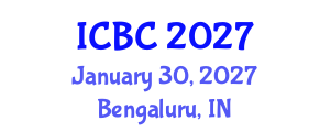 International Conference on Blockchain and Cryptocurrencies (ICBC) January 30, 2027 - Bengaluru, India International Conference on Blockchain and Cryptocurrencies (ICBC) January 30, 2027 - Bengaluru, India