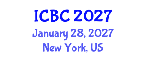 International Conference on Blockchain and Cryptocurrencies (ICBC) January 28, 2027 - New York, United States International Conference on Blockchain and Cryptocurrencies (ICBC) January 28, 2027 - New York, United States