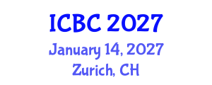 International Conference on Blockchain and Cryptocurrencies (ICBC) January 14, 2027 - Zurich, Switzerland International Conference on Blockchain and Cryptocurrencies (ICBC) January 14, 2027 - Zurich, Switzerland