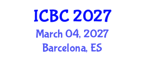 International Conference on Blockchain and Cryptocurrencies (ICBC) March 04, 2027 - Barcelona, Spain