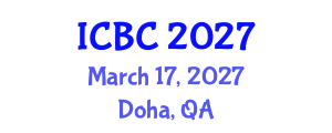 International Conference on Blockchain and Cryptocurrencies (ICBC) March 17, 2027 - Doha, Qatar International Conference on Blockchain and Cryptocurrencies (ICBC) March 17, 2027 - Doha, Qatar