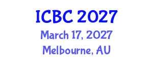 International Conference on Blockchain and Cryptocurrencies (ICBC) March 17, 2027 - Melbourne, Australia International Conference on Blockchain and Cryptocurrencies (ICBC) March 17, 2027 - Melbourne, Australia