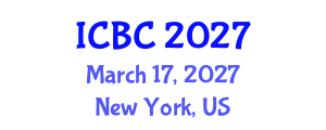International Conference on Blockchain and Cryptocurrencies (ICBC) March 17, 2027 - New York, United States International Conference on Blockchain and Cryptocurrencies (ICBC) March 17, 2027 - New York, United States