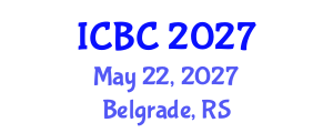 International Conference on Blockchain and Cryptocurrencies (ICBC) May 22, 2027 - Belgrade, Serbia International Conference on Blockchain and Cryptocurrencies (ICBC) May 22, 2027 - Belgrade, Serbia