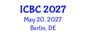 International Conference on Blockchain and Cryptocurrencies (ICBC) May 20, 2027 - Berlin, Germany International Conference on Blockchain and Cryptocurrencies (ICBC) May 20, 2027 - Berlin, Germany