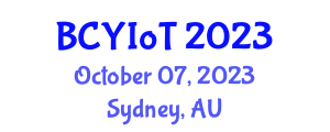 International Conference on Blockchain, Cybersecurity and Internet of Things (BCYIoT) October 07, 2023 - Sydney, Australia International Conference on Blockchain, Cybersecurity and Internet of Things (BCYIoT) October 07, 2023 - Sydney, Australia