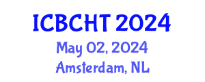 International Conference on Boiling and Condensation Heat Transfer (ICBCHT) May 02, 2024 - Amsterdam, Netherlands
