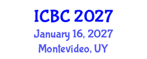 International Conference on Bone and Cartilage (ICBC) January 16, 2027 - Montevideo, Uruguay International Conference on Bone and Cartilage (ICBC) January 16, 2027 - Montevideo, Uruguay