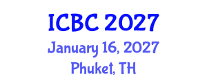 International Conference on Bone and Cartilage (ICBC) January 16, 2027 - Phuket, Thailand International Conference on Bone and Cartilage (ICBC) January 16, 2027 - Phuket, Thailand