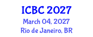 International Conference on Bone and Cartilage (ICBC) March 04, 2027 - Rio de Janeiro, Brazil International Conference on Bone and Cartilage (ICBC) March 04, 2027 - Rio de Janeiro, Brazil
