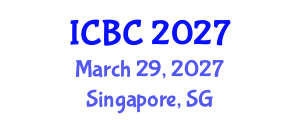 International Conference on Bone and Cartilage (ICBC) March 29, 2027 - Singapore, Singapore International Conference on Bone and Cartilage (ICBC) March 29, 2027 - Singapore, Singapore