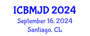 International Conference on Bone, Muscle and Joint Diseases (ICBMJD) September 16, 2024 - Santiago, Chile