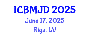 International Conference on Bone, Muscle and Joint Diseases (ICBMJD) June 17, 2025 - Riga, Latvia