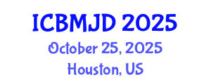 International Conference on Bone, Muscle and Joint Diseases (ICBMJD) October 25, 2025 - Houston, United States