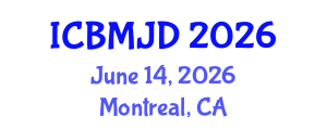 International Conference on Bone, Muscle and Joint Diseases (ICBMJD) June 14, 2026 - Montreal, Canada