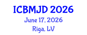 International Conference on Bone, Muscle and Joint Diseases (ICBMJD) June 17, 2026 - Riga, Latvia